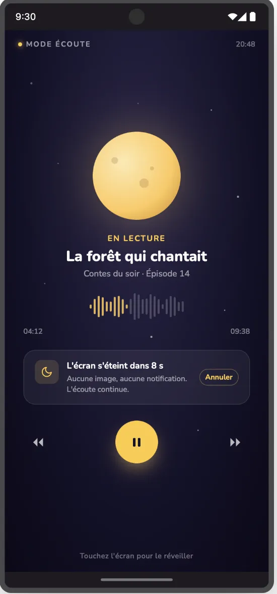 Mode écoute sans écran